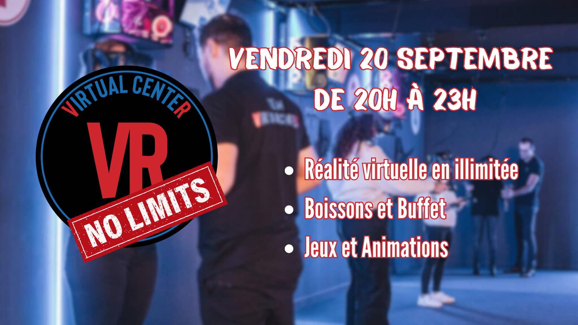 soirée illimité en réalité virtuelle